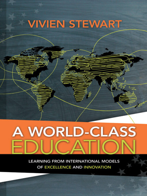 Title details for A World-Class Education by Vivien Stewart - Available